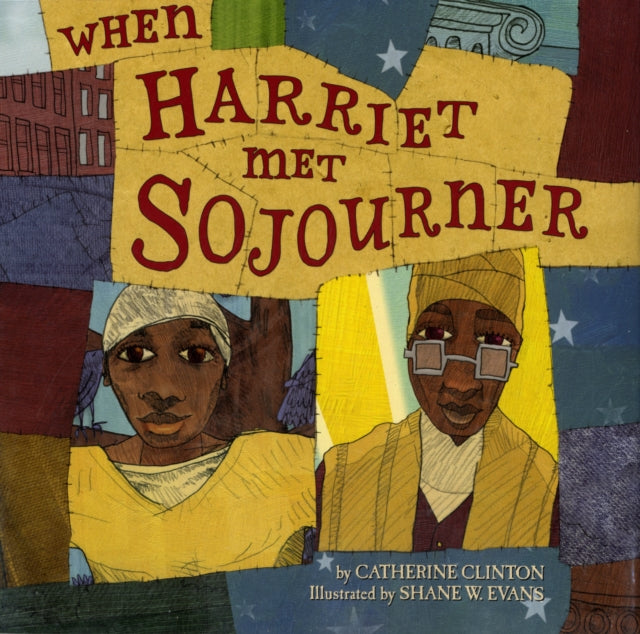 When Harriet Met Sojourner