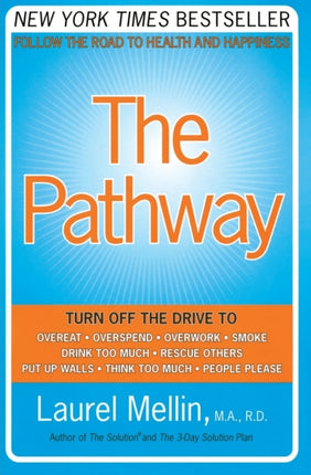 The Pathway Follow the Road to Health and Happiness