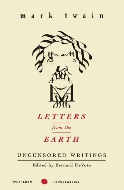 Letters from the Earth: Uncensored Writings