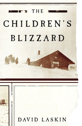 The Childrens Blizzard