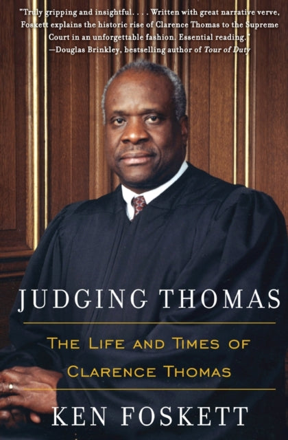 Judging Thomas The Life and Times of Clarence
