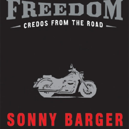 Freedom: Credo's From The Road