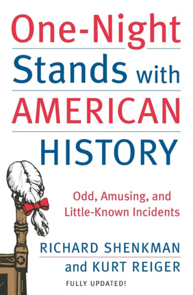 OneNight Stands with American History