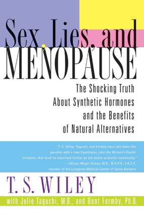 Sex Lies and Menopause The Shocking Truth About