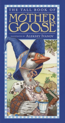 The Tall Book of Mother Goose Harper Tall Book