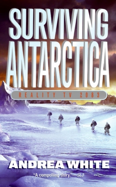 Surviving Antarctica: Reality TV 2083