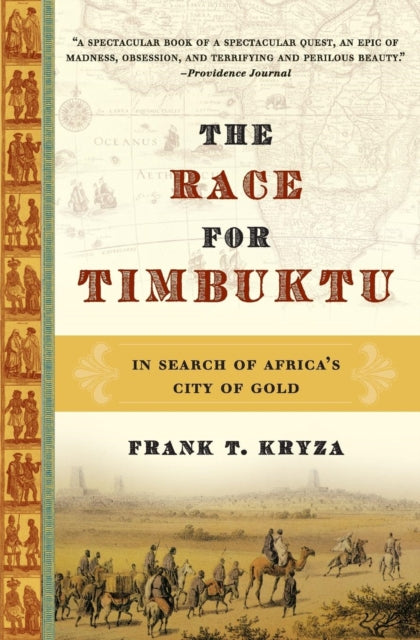 The Race for Timbuktu In Search of Africas City of Gold