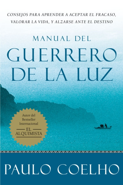 Warrior of the Light \ Manual del Guerrero de la Luz (Spanish Edition)