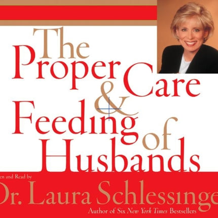 Proper Care And Feeding Of Husbands Abridged