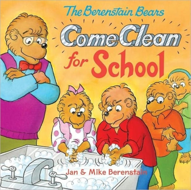 The Berenstain Bears Come Clean for School