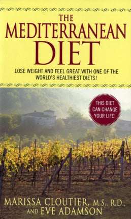 The Mediterranean Diet