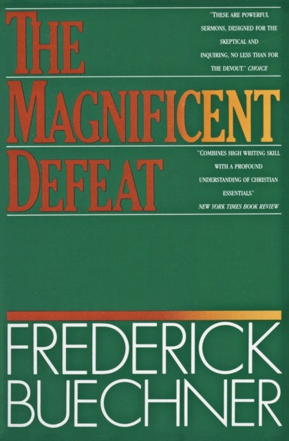 The Magnificent Defeat