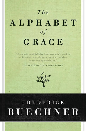 The Alphabet of Grace