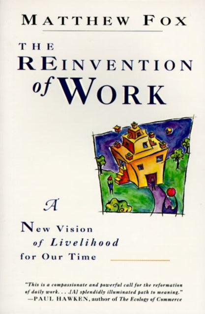 Reinvention of Work