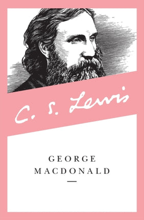 George MacDonald: An Anthology