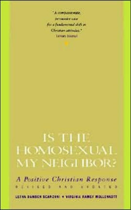Is the Homosexual My Neighbor Revised and Updated