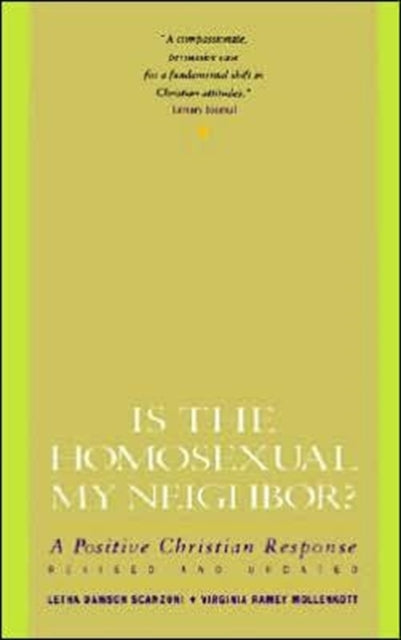 Is the Homosexual My Neighbor Revised and Updated