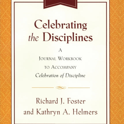 Celebrating the Disciplines