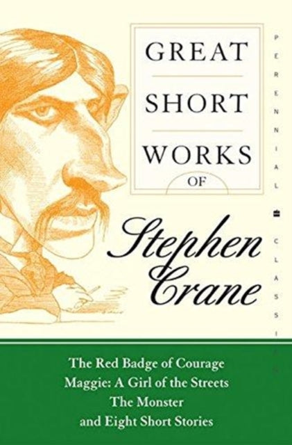 Great Short Works Of Stephen Crane