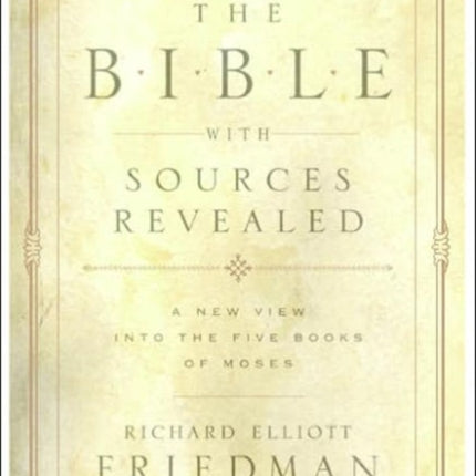 The Bible With Sources Revealed