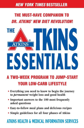 Atkins Essentials: A Two-week Program to Jump-start Your Low-carb Lifestyle