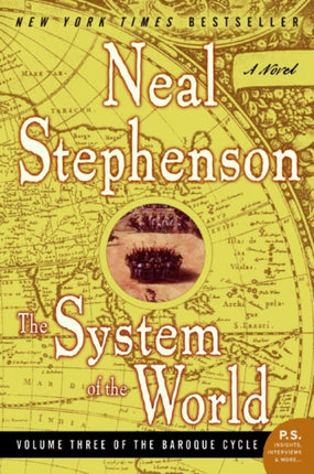 The System of the World: Volume Three of the Baroque Cycle