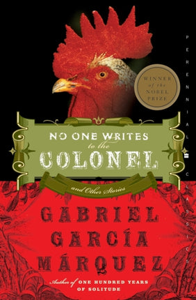 No One Writes to the Colonel: And Other Stories