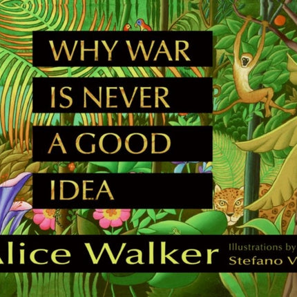 Why War Is Never a Good Idea