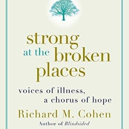 Strong at the Broken Places
