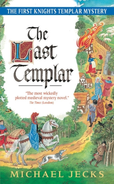 Last Templar: A Knights Templar Mystery