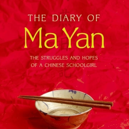 The Diary of Ma Yan: The Struggles and Hopes of a Chinese Schoolgirl