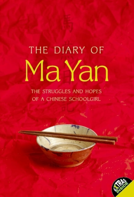 The Diary of Ma Yan: The Struggles and Hopes of a Chinese Schoolgirl