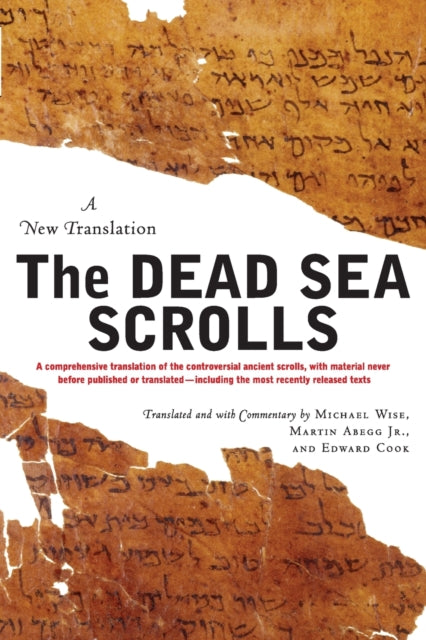 The Dead Sea Scrolls: A New Translation