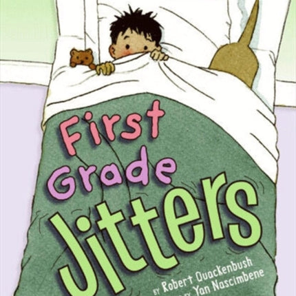 First Grade Jitters