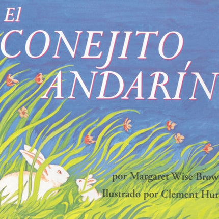 El Conejito Andarín: The Runaway Bunny (Spanish Edition)