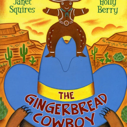 The Gingerbread Cowboy