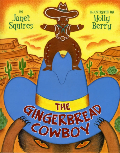 The Gingerbread Cowboy