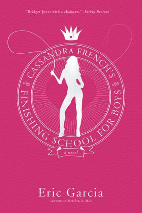 Cassandra Frenchs Finishing School for Boys