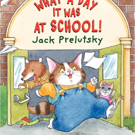 What a Day It Was at School