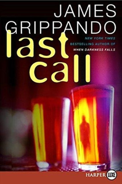 Last Call LP A Novel of Suspense Jack Swyteck