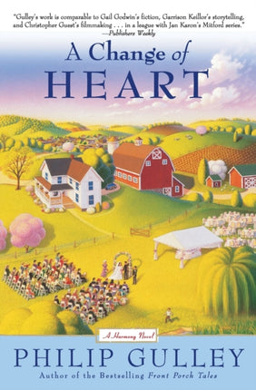 Change Of Heart: A Harmony Novel