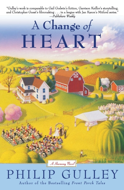 Change Of Heart: A Harmony Novel