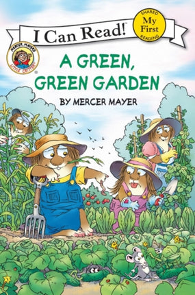 Little Critter: A Green, Green Garden (I Can Read! My First Shared