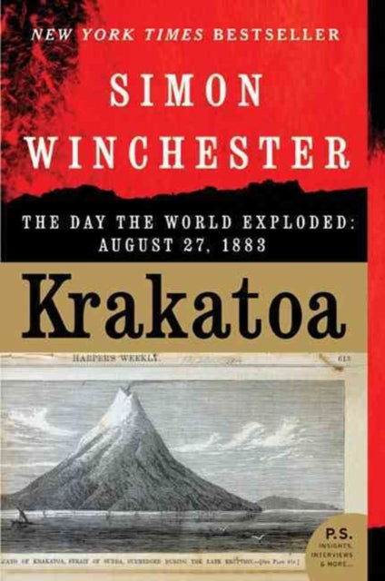 Krakatoa: The Day the World Exploded: August 27, 1883