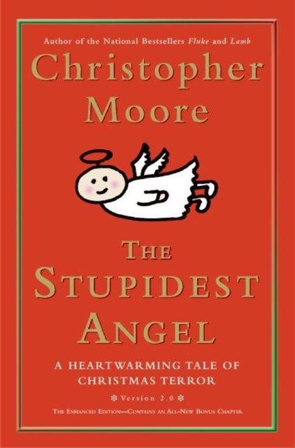 The Stupidest Angel: A Heartwarming Tale of Christmas Terror