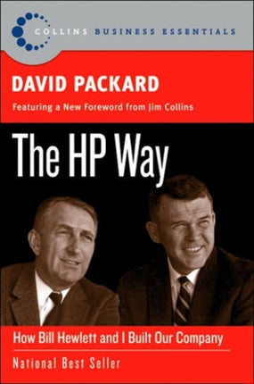 The HP Way: How Bill Hewlett and I Built Our Company