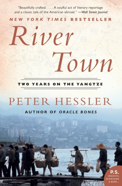 River Town: Two Years on the Yangtze