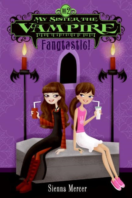 My Sister the Vampire 2 Fangtastic