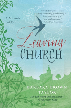 Leaving Church: A Memoir of Faith