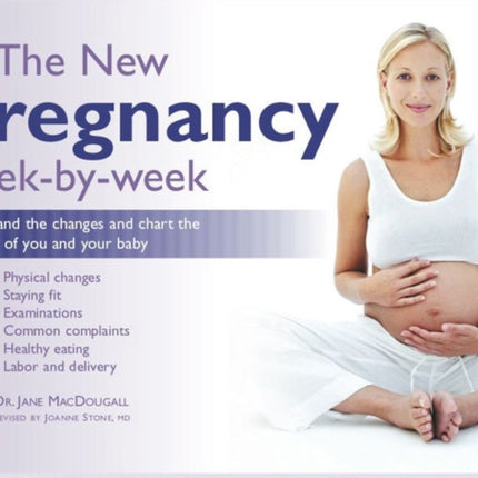 The New Pregnancy WeekByWeek